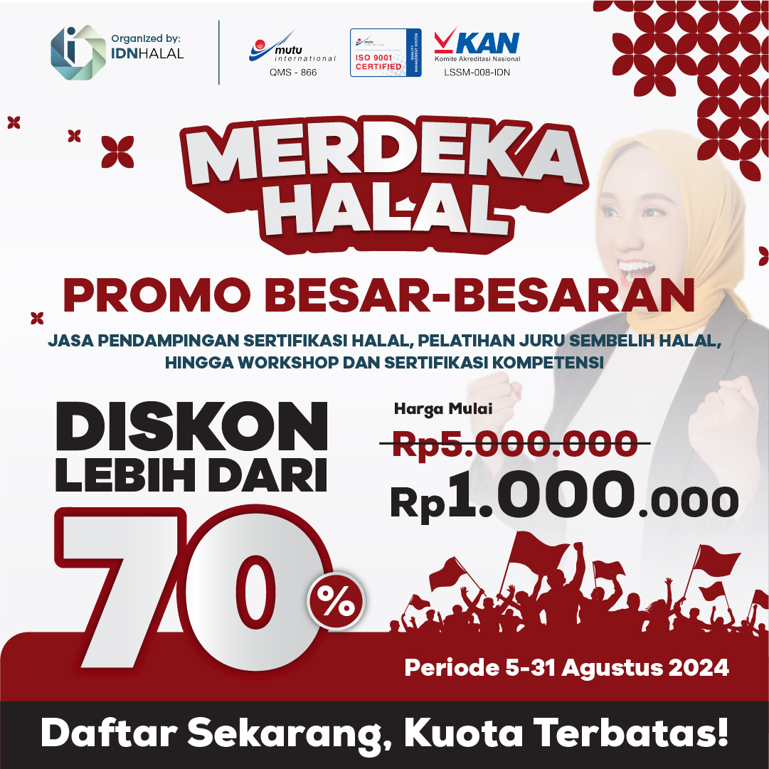 Promo Merdeka Halal: Pendampingan, Pelatihan, Sertifikasi Sertifikasi Lebih Murah